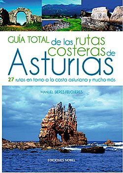 Guía Total de las Rutas Costeras de Asturias