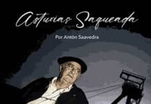 Asturias saqueada, libro de Antón Saavedra