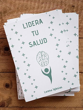 Lidera tu salud, libro de Lorena Iglesias, fisioterapeuta