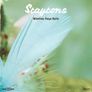Portada del single "Mientras Haya Baile", de Staytons