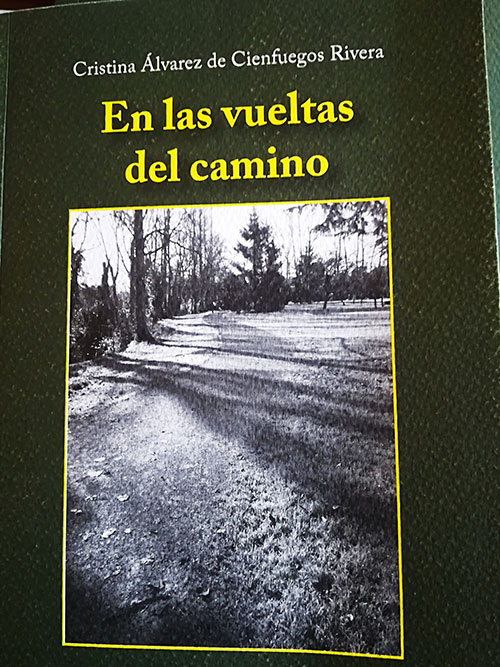 En las vueltas del camino, poemario de Cristina Álvarez de Cienfuegos