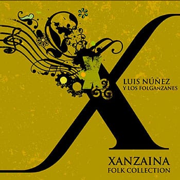 Xanzaina, nuevo disco folk de Luis Nuñez y Los Folganzanes