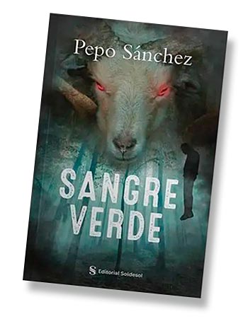 Sangre Verde, novela de Pepo Sánchez e ilustrado por Gala Valdés
