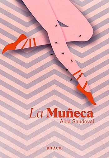 La Muñeca, último libro de Aida Sandoval