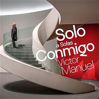 Víctor Manuel: «La libertad es lo único que se gana con los años… y yo pienso usarla» 3 Solo a solas conmigo, último trabajo de Víctor Manuel