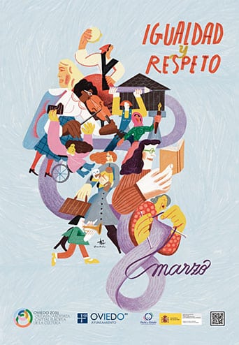 Oviedo con la igualdad y el respeto. Mujeres que transformaron el mundo a través de la cultura 2 Cartel 8M Oviedo realizado por la joven ilustradora Andrea Franceschi.
